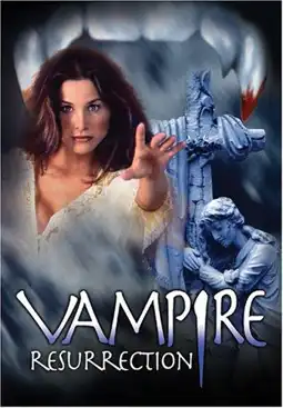 Watch and Download Vampire Resurrection 3