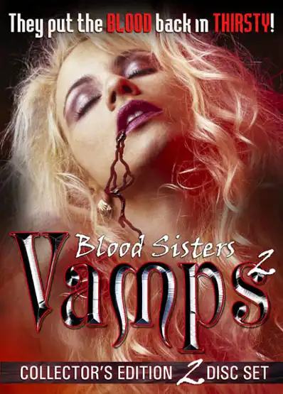 Watch and Download Vamps 2: Blood Sisters 1