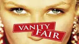 Watch and Download Vanity Fair 3