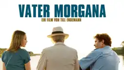 Watch and Download Vater Morgana 3