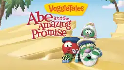 Watch and Download VeggieTales: Abe and the Amazing Promise 1