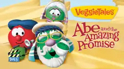 Watch and Download VeggieTales: Abe and the Amazing Promise 2