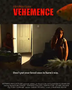 Watch and Download Vehemence 2