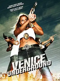 Watch and Download Venice Underground 2