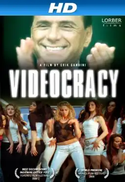 Watch and Download Videocracy 2