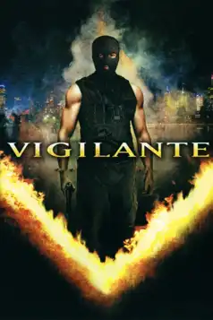 Watch and Download Vigilante