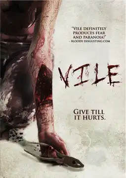 Watch and Download Vile 4