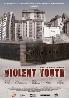 Watch and Download Violent Youth