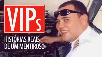 Watch and Download VIPs: Histórias Reais de um Mentiroso 1