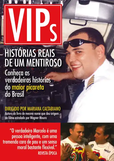 Watch and Download VIPs: Histórias Reais de um Mentiroso 2