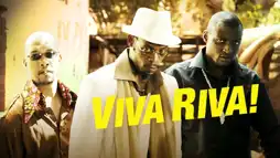 Watch and Download Viva Riva! 2