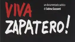 Watch and Download Viva Zapatero! 1