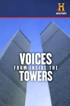 Watch and Download Voices From Inside The Towers