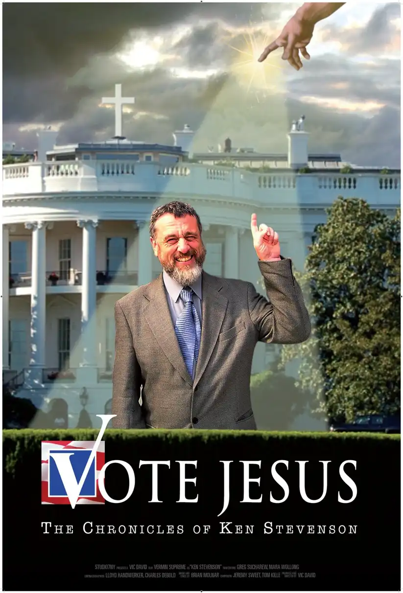 Watch and Download Vote Jesus: The Chronicles of Ken Stevenson 1