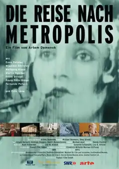 Watch and Download Voyage to ‘Metropolis’