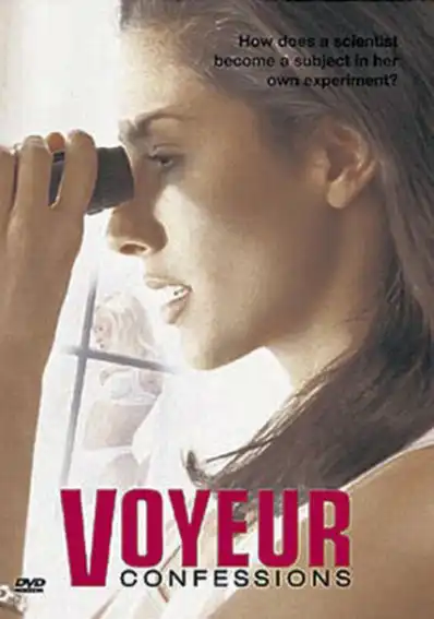 Watch and Download Voyeur Confessions 2