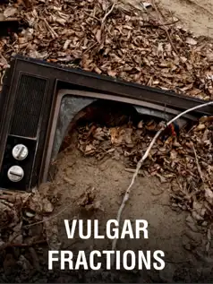 Watch and Download Vulgar Fractions