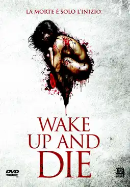 Watch and Download Wake up and Die 9