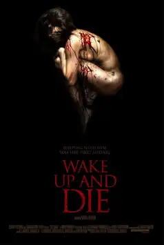 Watch and Download Wake up and Die