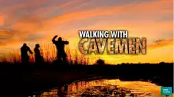 Watch and Download Walking with Cavemen 1