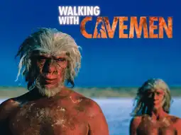 Watch and Download Walking with Cavemen 6