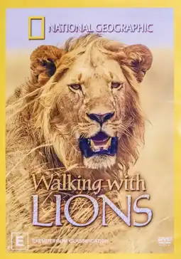 Watch and Download Walking with Lions 3