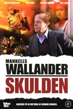 Watch and Download Wallander 15 – Skulden (The Guilt)