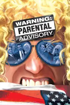 Watch and Download Warning: Parental Advisory