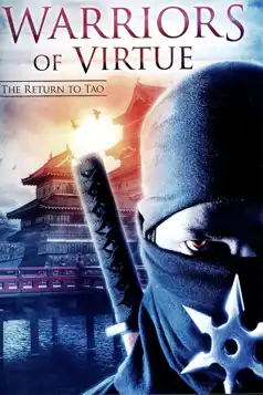 Watch and Download Warriors of Virtue: The Return to Tao