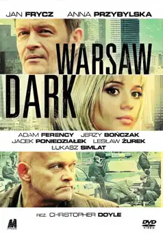 Watch and Download Warsaw Dark