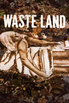 Watch and Download Waste Land