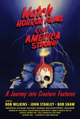 Watch and Download Watch Horror Films, Keep America Strong! 2