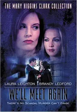 Watch and Download We'll Meet Again 3