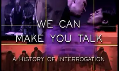 Watch and Download We Can Make You Talk: A History of Interrogation 2