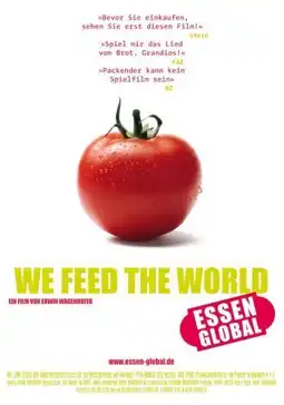 Watch and Download We Feed the World 6