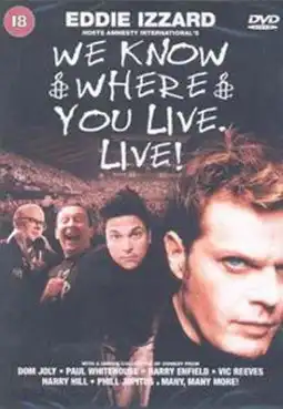 Watch and Download We Know Where You Live. Live! 3