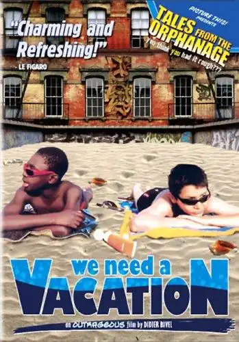 Watch and Download We Need a Vacation 2