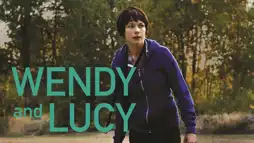 Watch and Download Wendy and Lucy 1