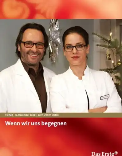 Watch and Download Wenn wir uns begegnen 2