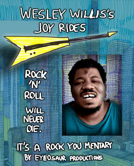 Watch and Download Wesley Willis's Joyrides 1