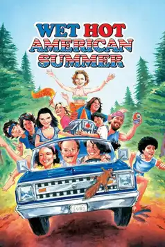 Watch and Download Wet Hot American Summer