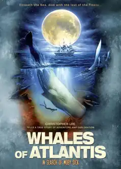 Watch and Download Whales of Atlantis: In Search of Moby Dick