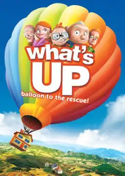 Watch and Download What's Up: Balloon to the Rescue! 1