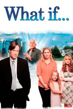 Watch and Download What if…