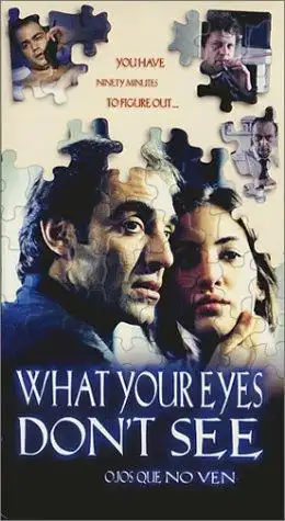 Watch and Download What Your Eyes Don't See 4