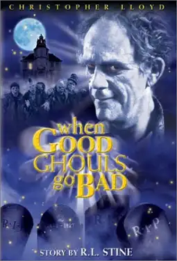 Watch and Download When Good Ghouls Go Bad 3