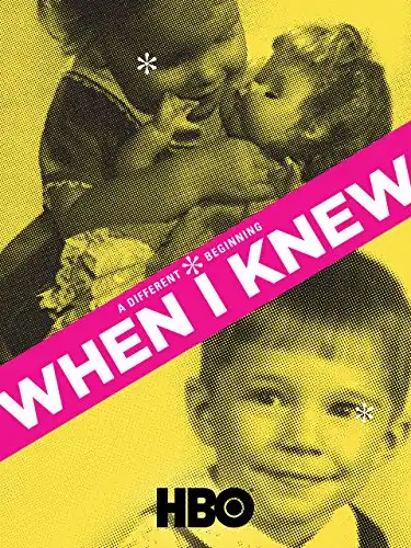 Watch and Download When I Knew 2