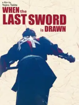 Watch and Download When the Last Sword Is Drawn 2