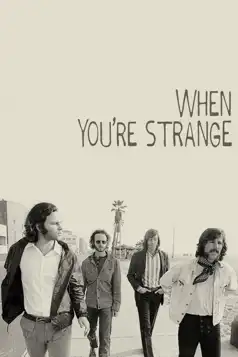 Watch and Download When You’re Strange