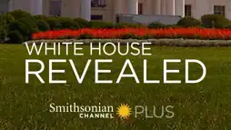 Watch and Download White House Revealed 1